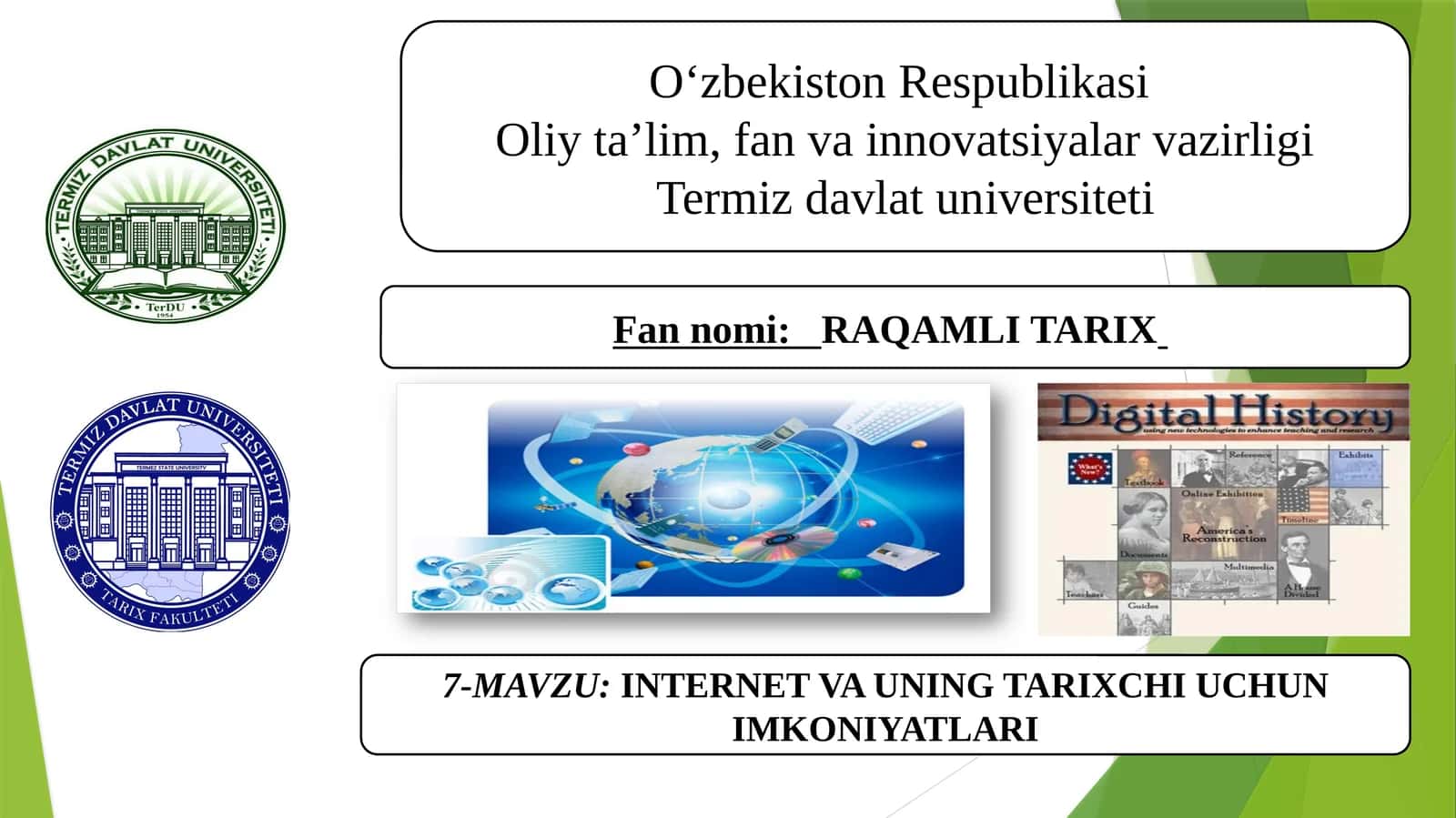 INTERNET VA UNING TARIXCHI UCHUN IMKONIYATLARI 1