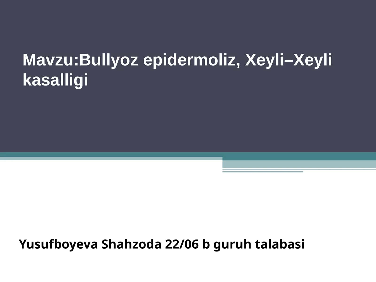 Bullyoz epidermoliz, Xeyli–Xeyli kasalligi 1