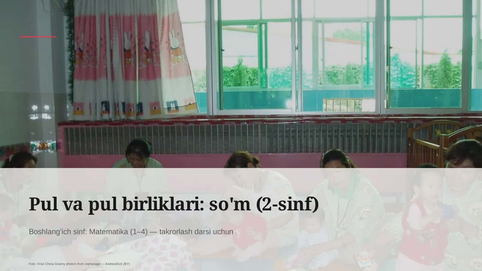 Pul va pul birliklari: so'm (2-sinf) 1