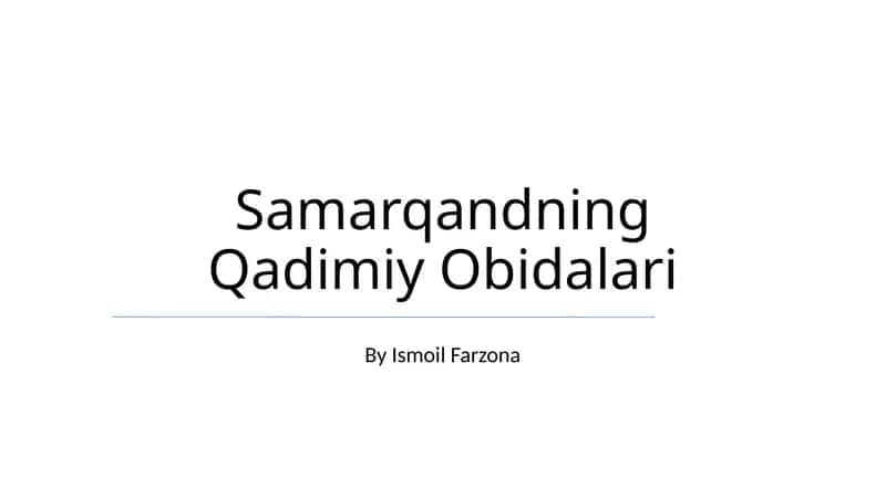 Samarqandning Qadimiy Obidalari 1