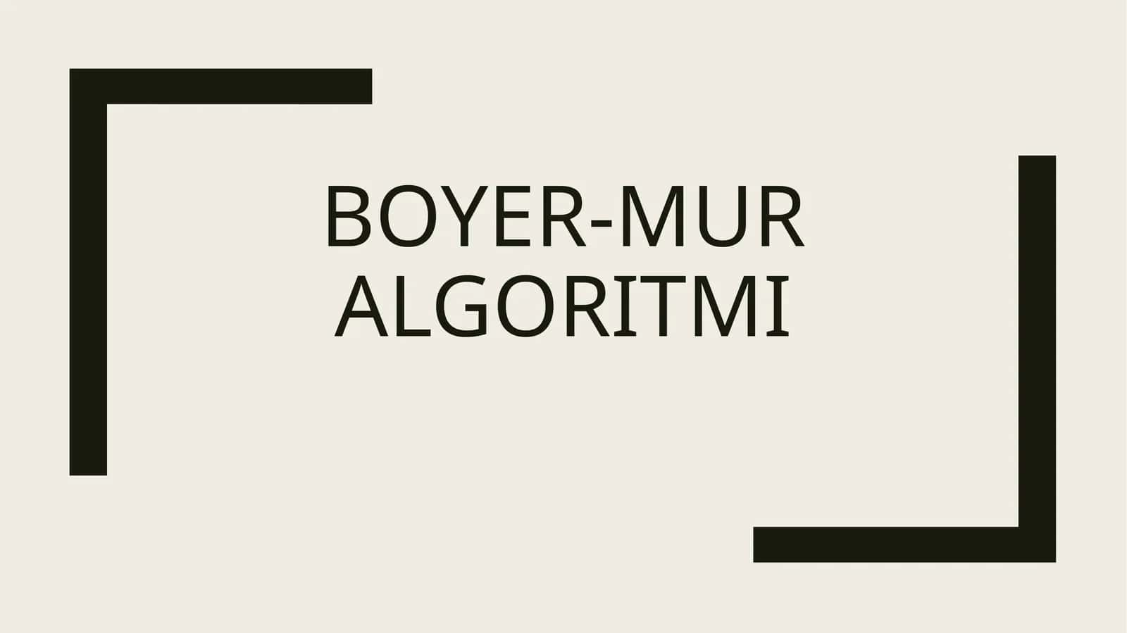 Boyer-muralgoritmi 1