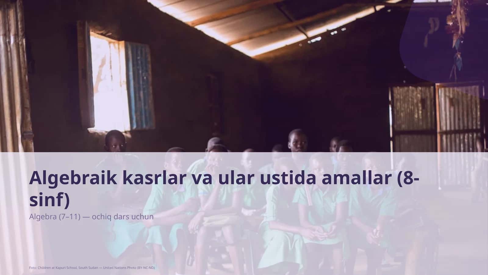 Algebraik kasrlar va ular ustida amallar (8-sinf) 1