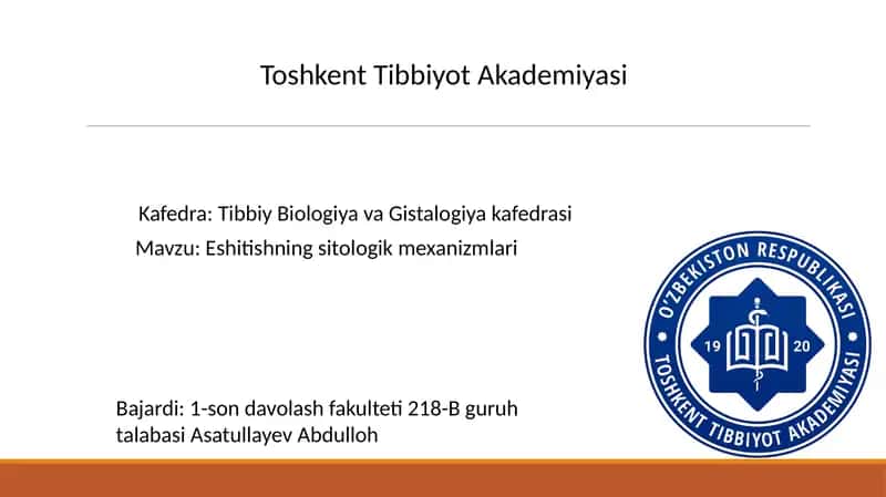 Eshitishning sitologik mexanizmlari 1