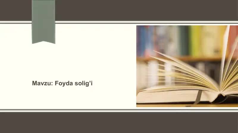 Foyda solig’i. 1