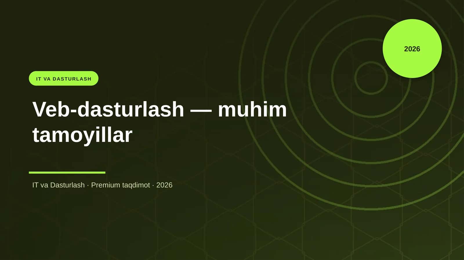 Veb-dasturlash — muhim tamoyillar 1
