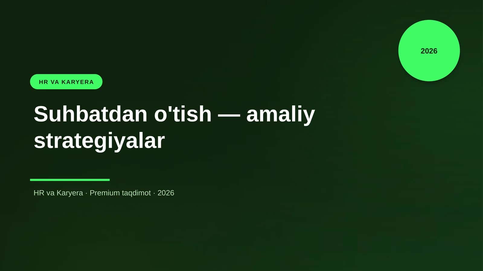 Suhbatdan o'tish — amaliy strategiyalar 1