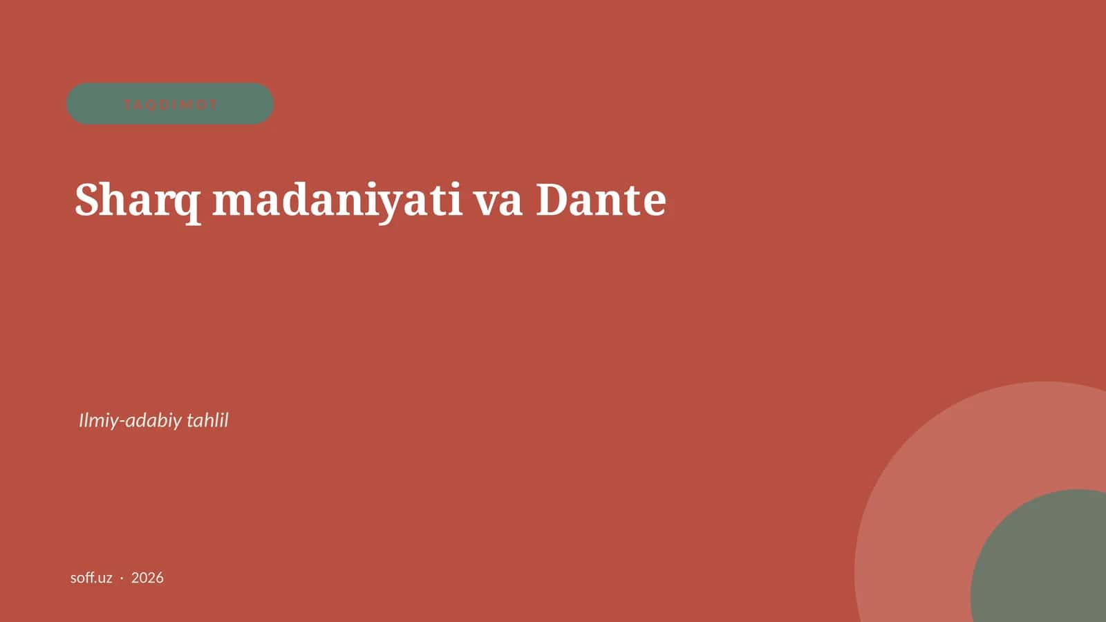 Sharq madaniyati va Dante 1