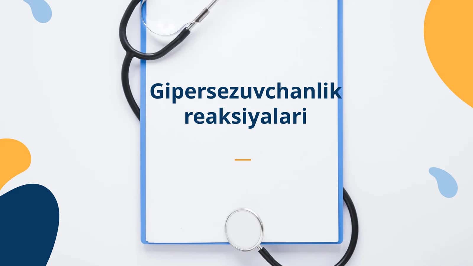 Gipersezuvchanlik reaksiyalari 1