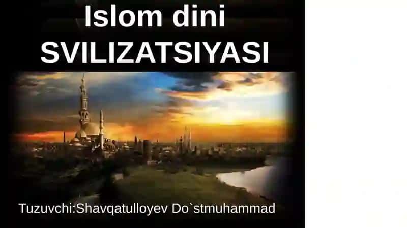 Islomdini Sivilizatsiyasi