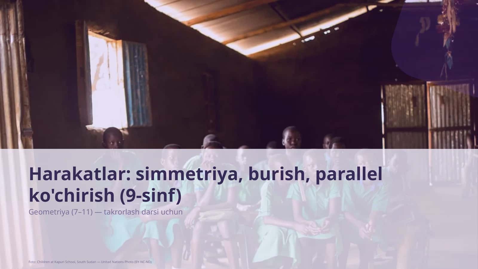 Harakatlar: simmetriya, burish, parallel ko'chirish (9-sinf) 1