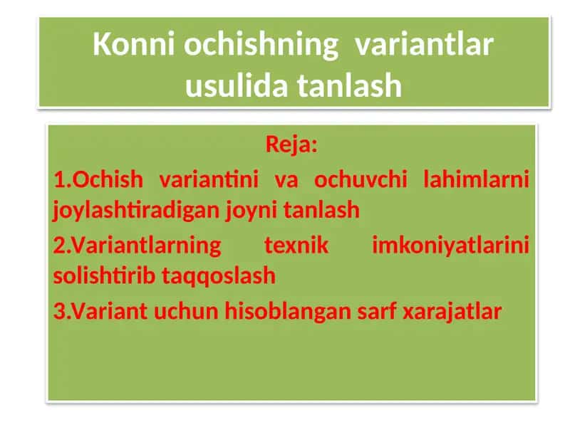 Konni ochishning variantlar usuli 1