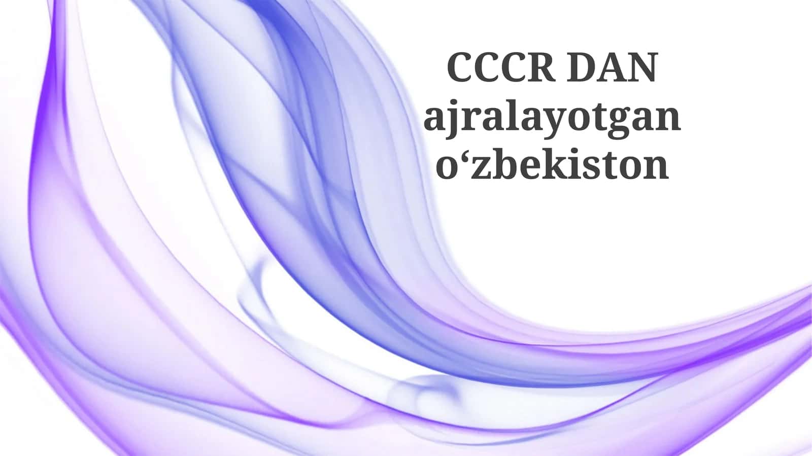 CCCR Danajralayotganoʻzbekiston 1