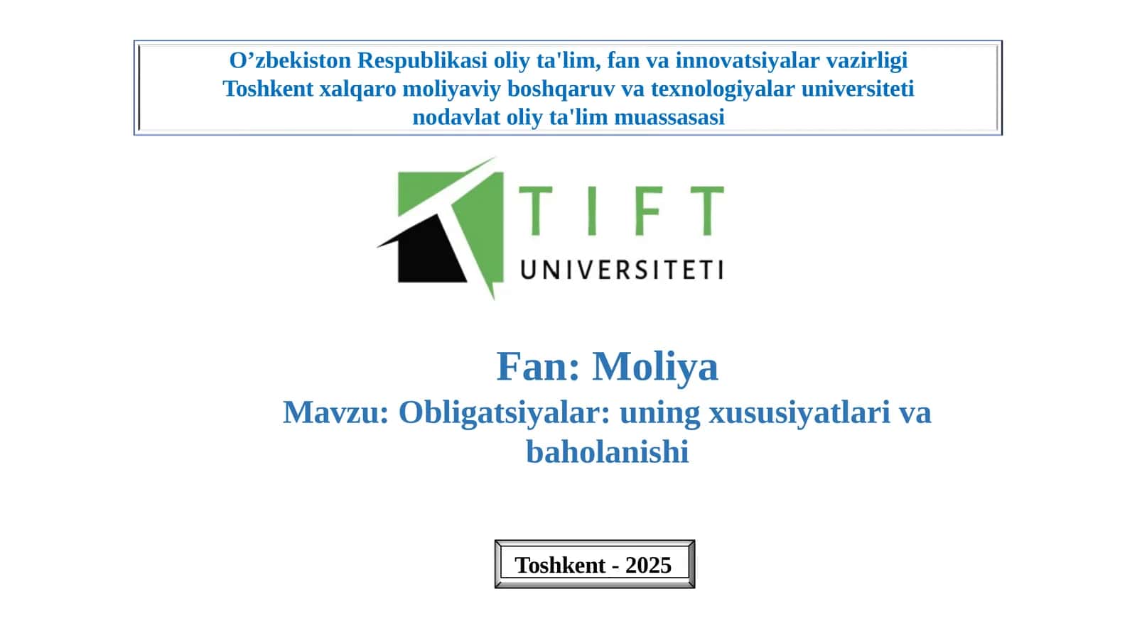Obligatsiyalar: uning xususiyatlari va baholanishi 1