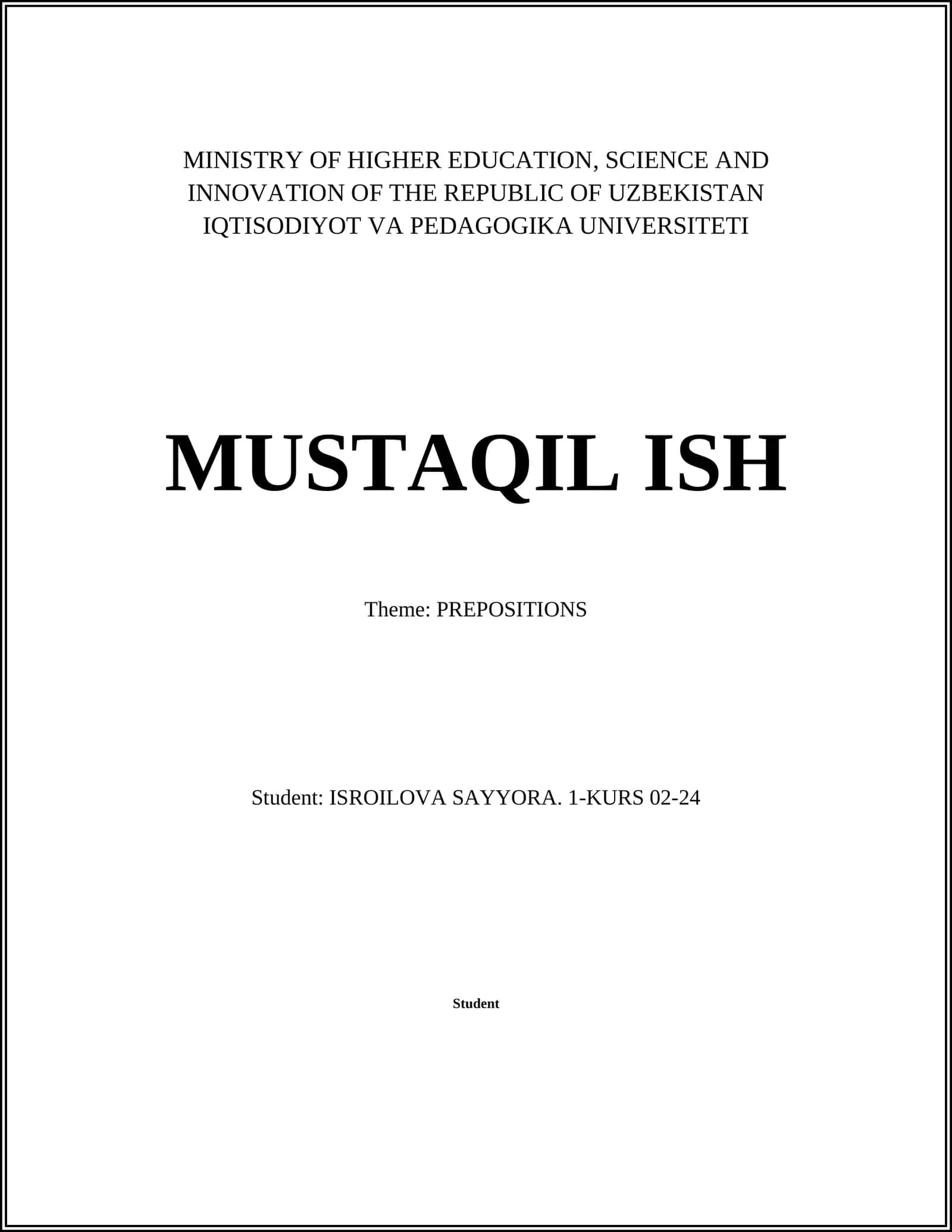 MUSTAQIL ISH: PREPOSITIONS 1