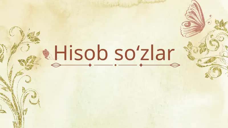 Hisob soʻzlar 1