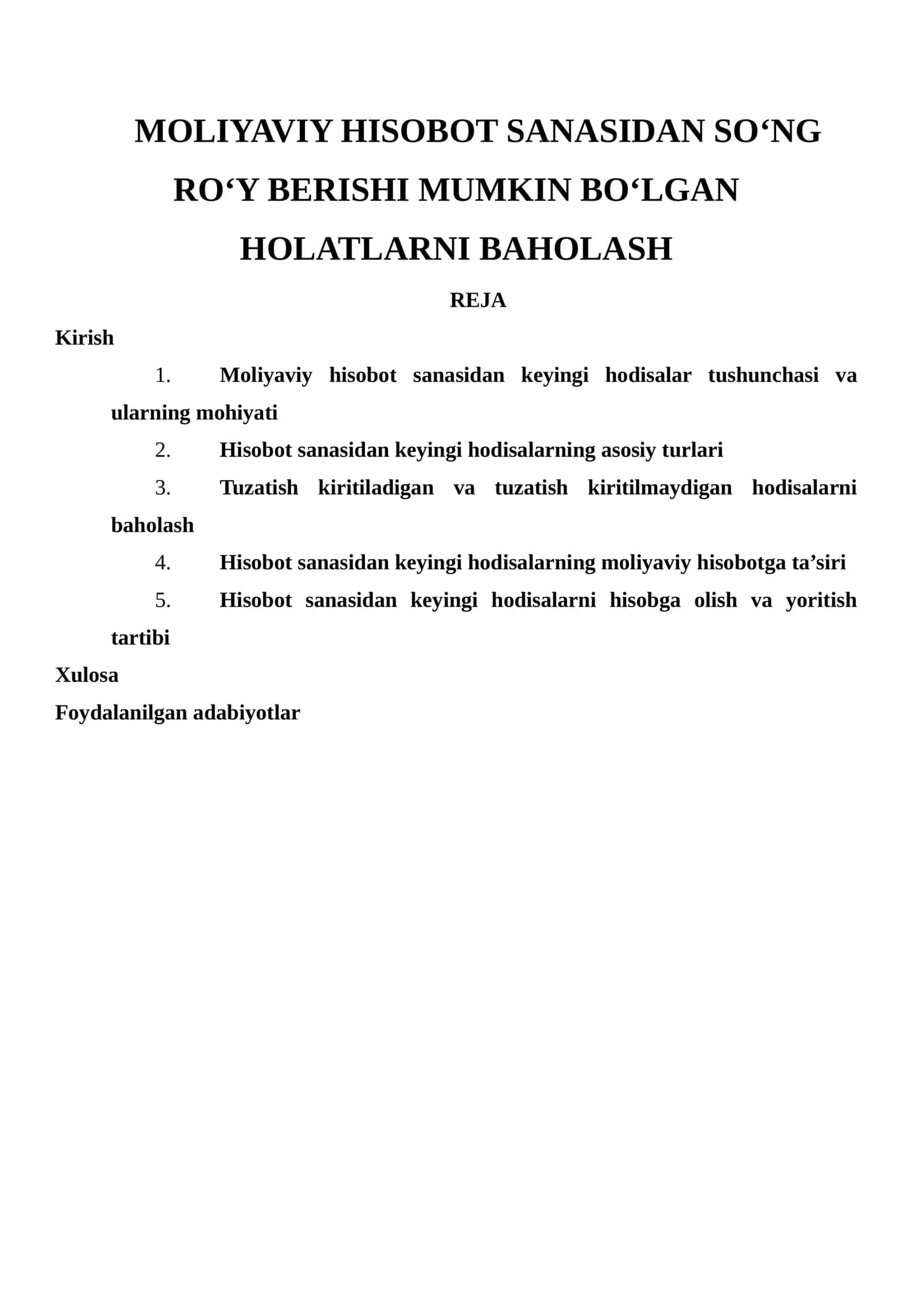 Moliyaviy Hisobot Sanasidan so‘ng Ro‘y Berishi Mumkin Bo‘lgan Holatlarni Baholash 1