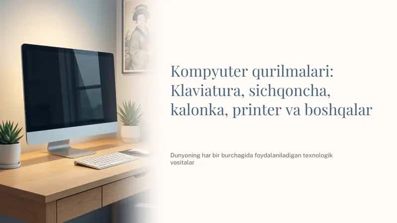 Kompyuter qurilmalari 1