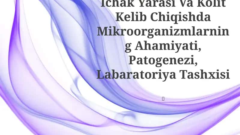 Gastrit, Oshqozon-Ichak Yarasi Va Kolit Kelib Chiqishda Mikroorganizmlarning Ahamiyati, Patogenezi, Labaratoriya Tashxisi 1