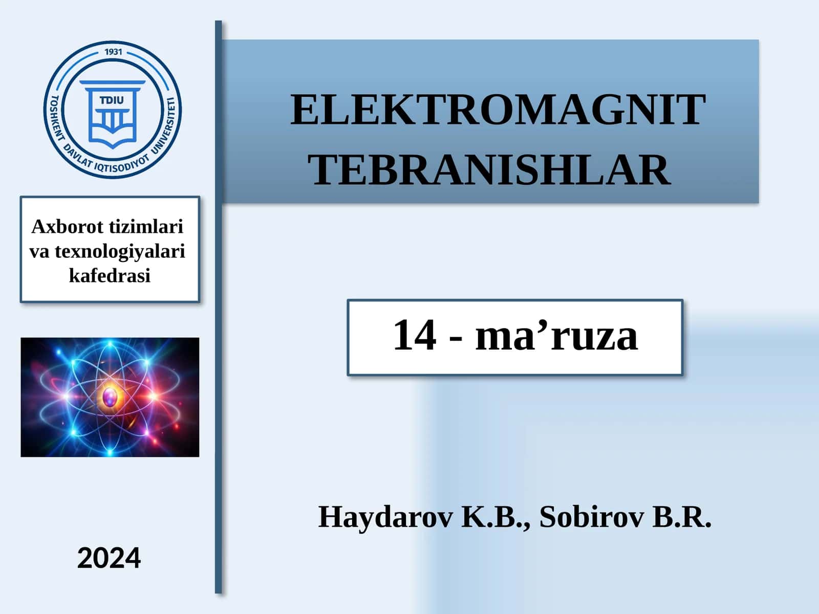 ELEKTROMAGNIT TEBRANISHLAR 1