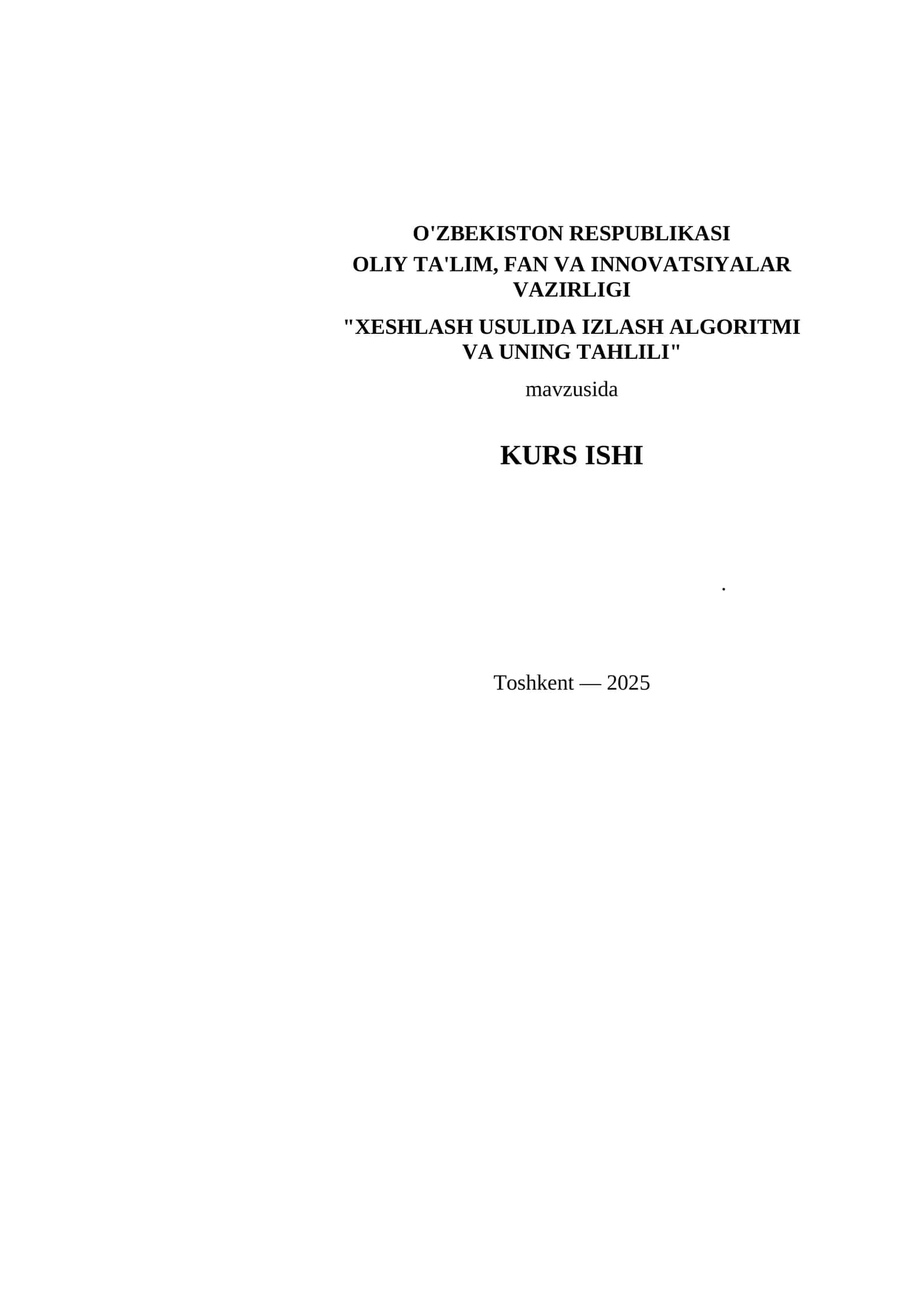 XESHLASH USULIDA IZLASH ALGORITMI VA UNING TAHLILI 1