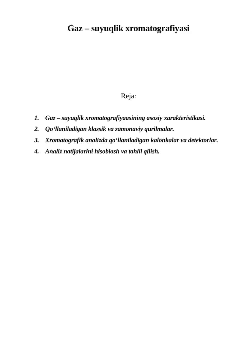 Gaz – suyuqlik xromatografiyasi 1