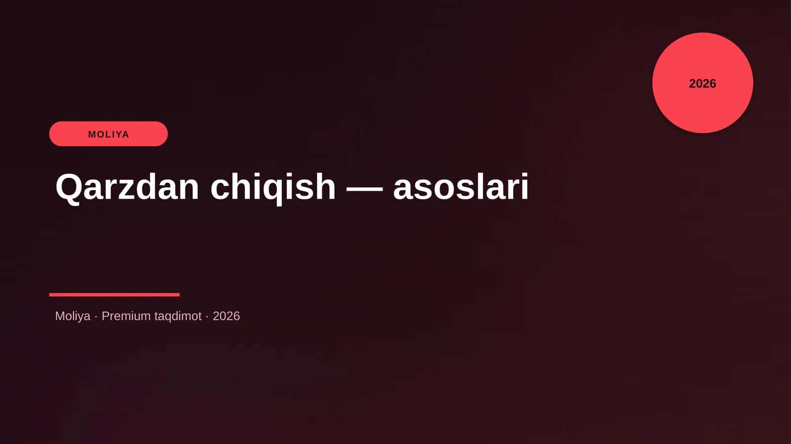 Qarzdan chiqish — asoslari 1