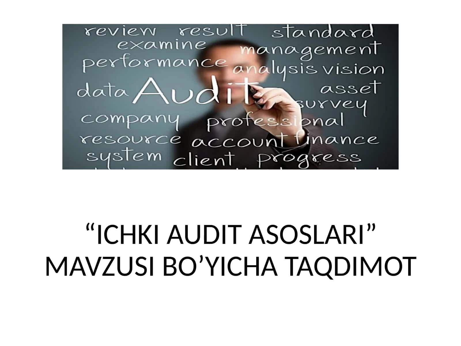 ICHKI AUDIT ASOSLARI 1
