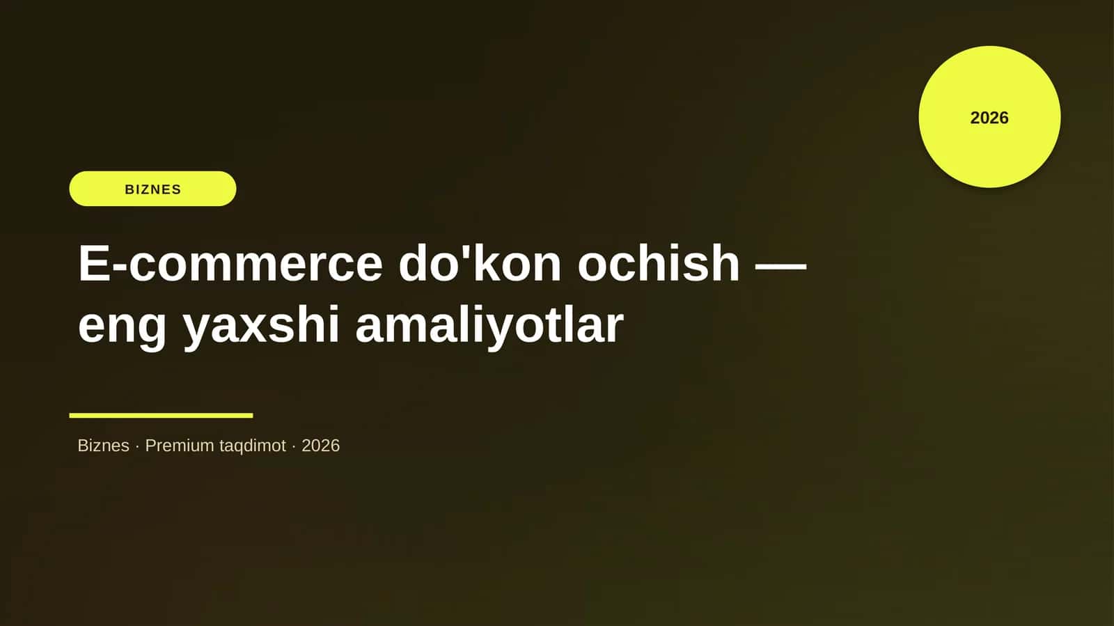 E-commerce do'kon ochish - eng yaxshi amaliyotlar 1