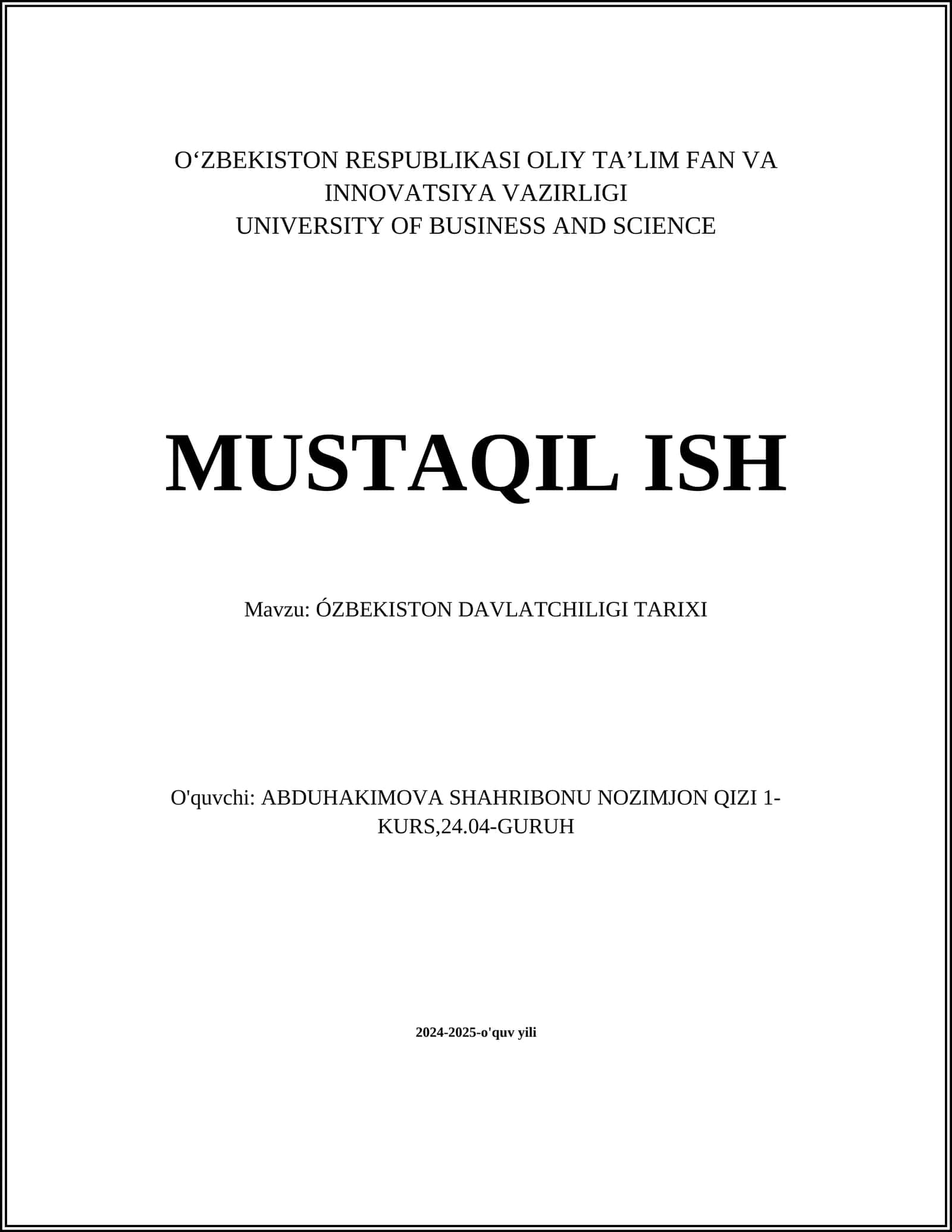О'ZBEKISTON DAVLATCHILIGI TARIXI 1