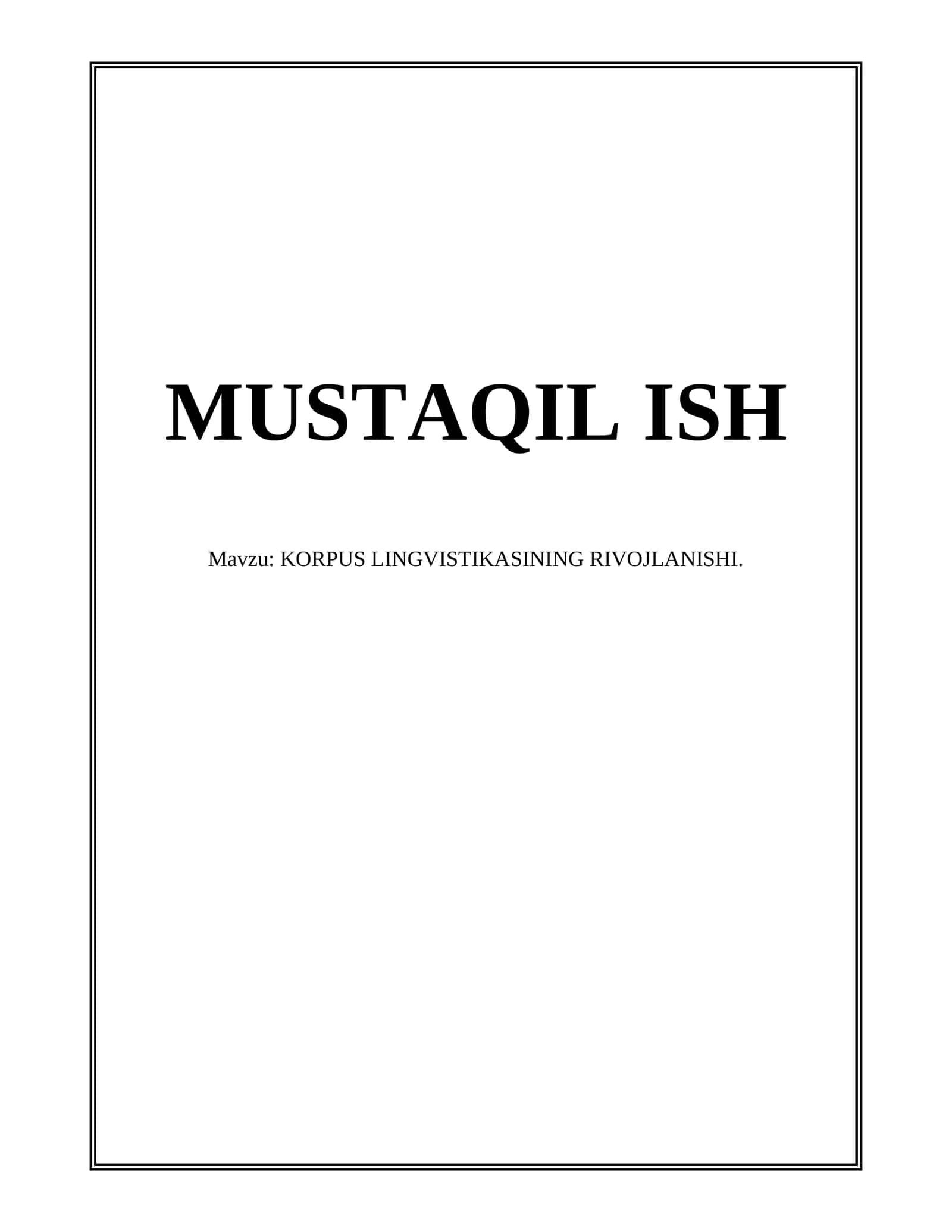 KORPUS LINGVISTIKASINING RIVOJLANISHI 1