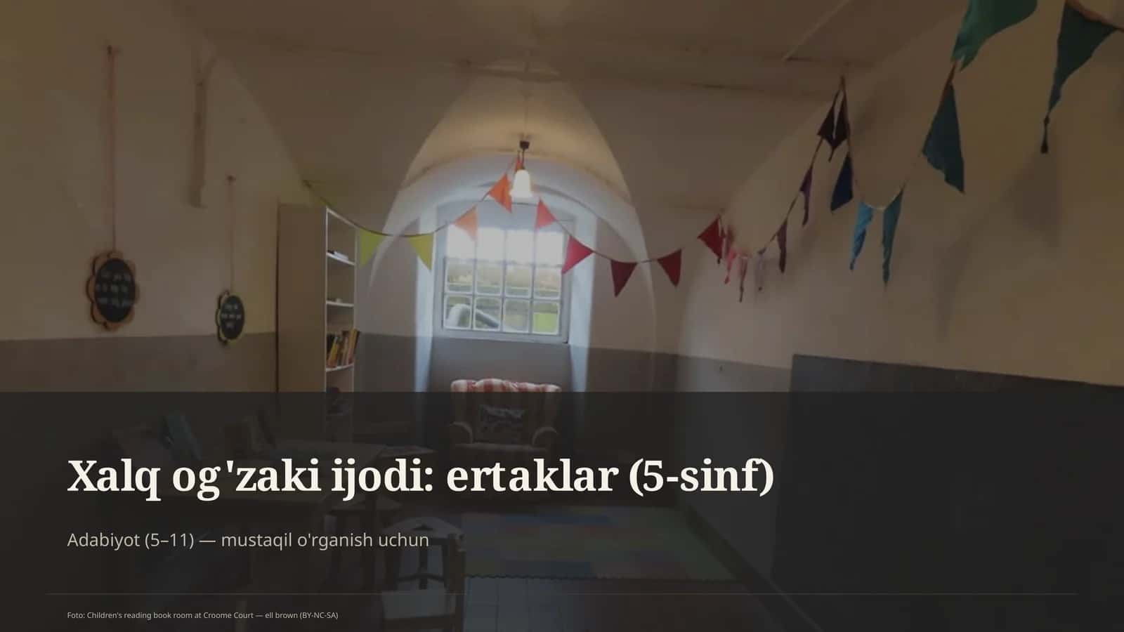 Xalq og'zaki ijodi: ertaklar (5-sinf) 1