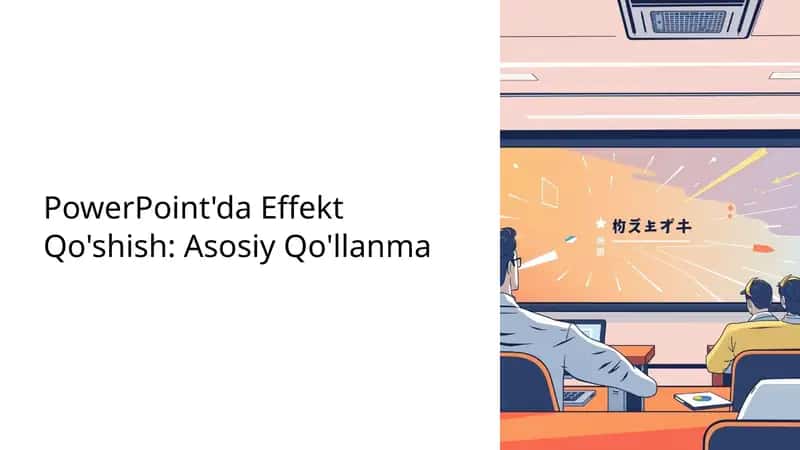 Effekt Qo'shish PowerPoint 1