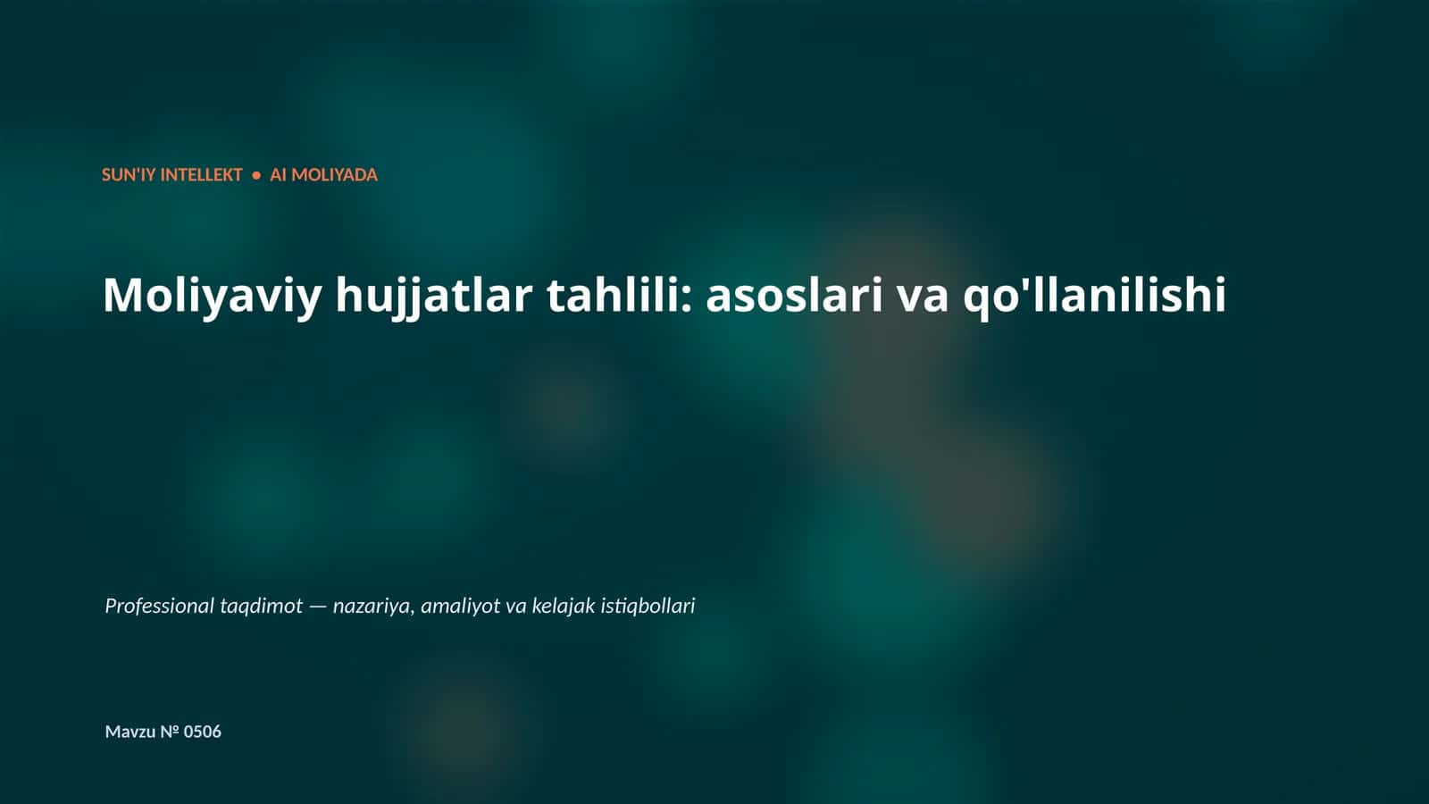 SUN'IY INTELLEKT • AI MOLIYADA 1