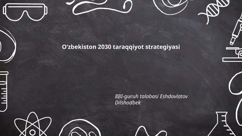 Oʻzbekiston 2030 taraqqiyot strategiyasi 1