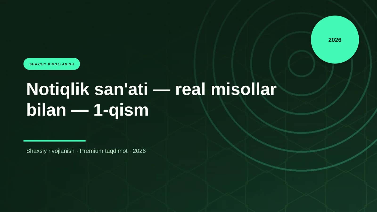 Notiqlik san'ati — real misollar bilan — 1-qism 1