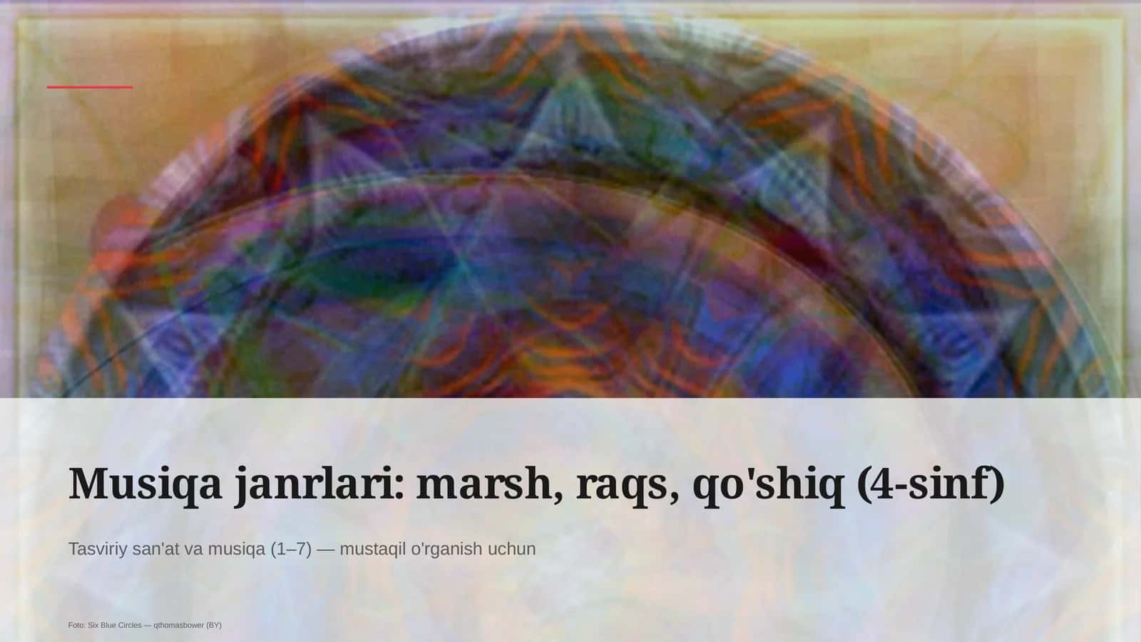 Musiqa janrlari: marsh, raqs, qo'shiq (4-sinf) 1