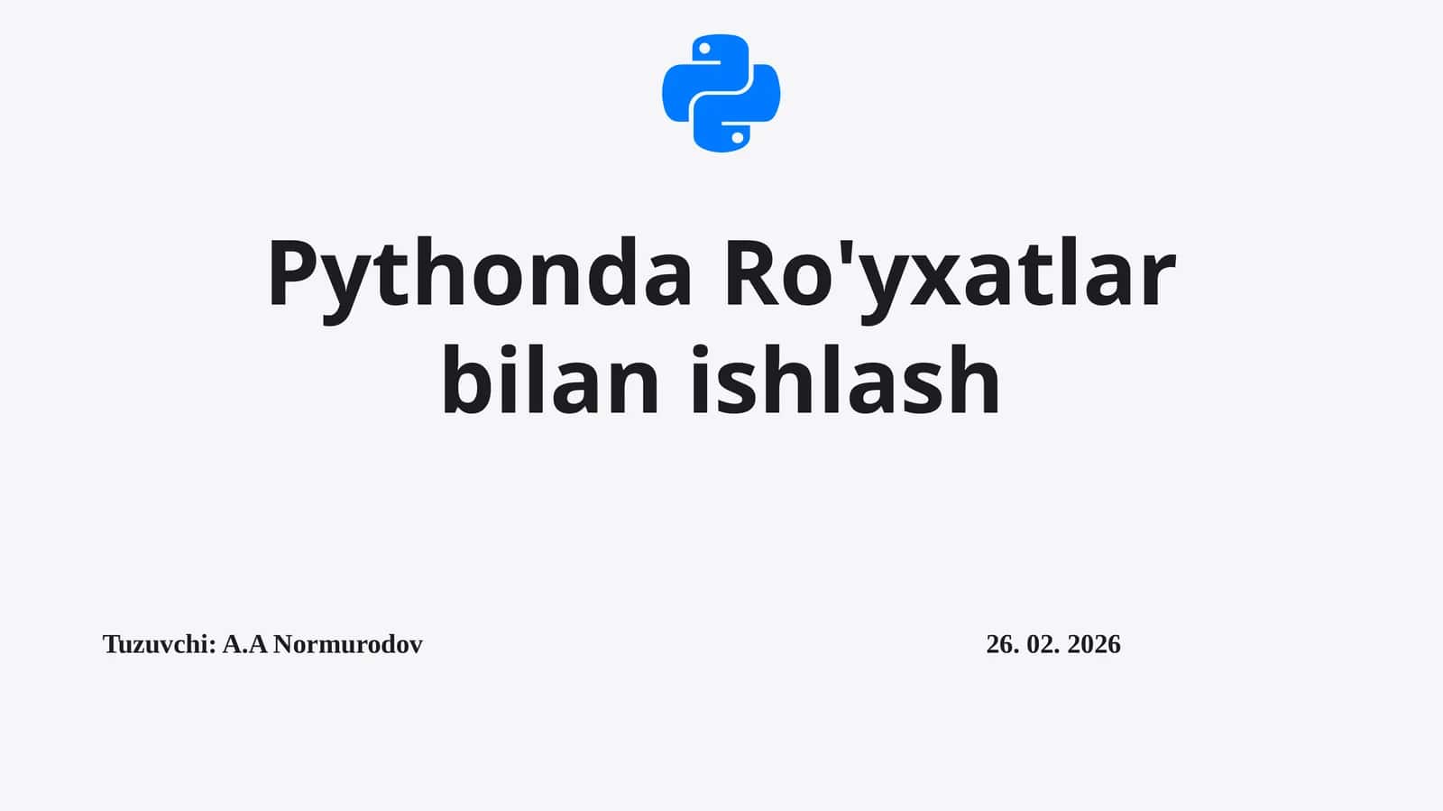 Pythonda Ro'yxatlar bilan ishlash 1
