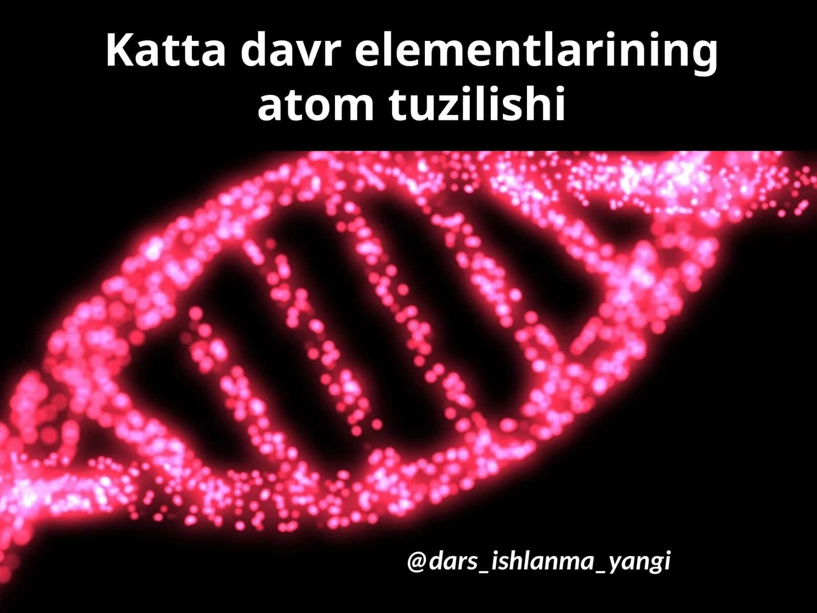 Katta  davr  elementlarining  atom  tuzilishi 1