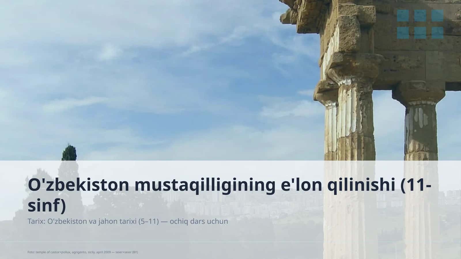O'zbekiston mustaqilligining e'lon qilinishi (11-sinf) 1