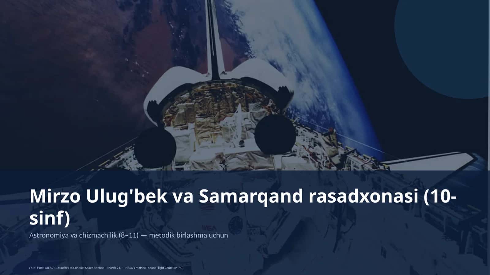 Mirzo Ulug'bek va Samarqand rasadxonasi (10-sinf) 1
