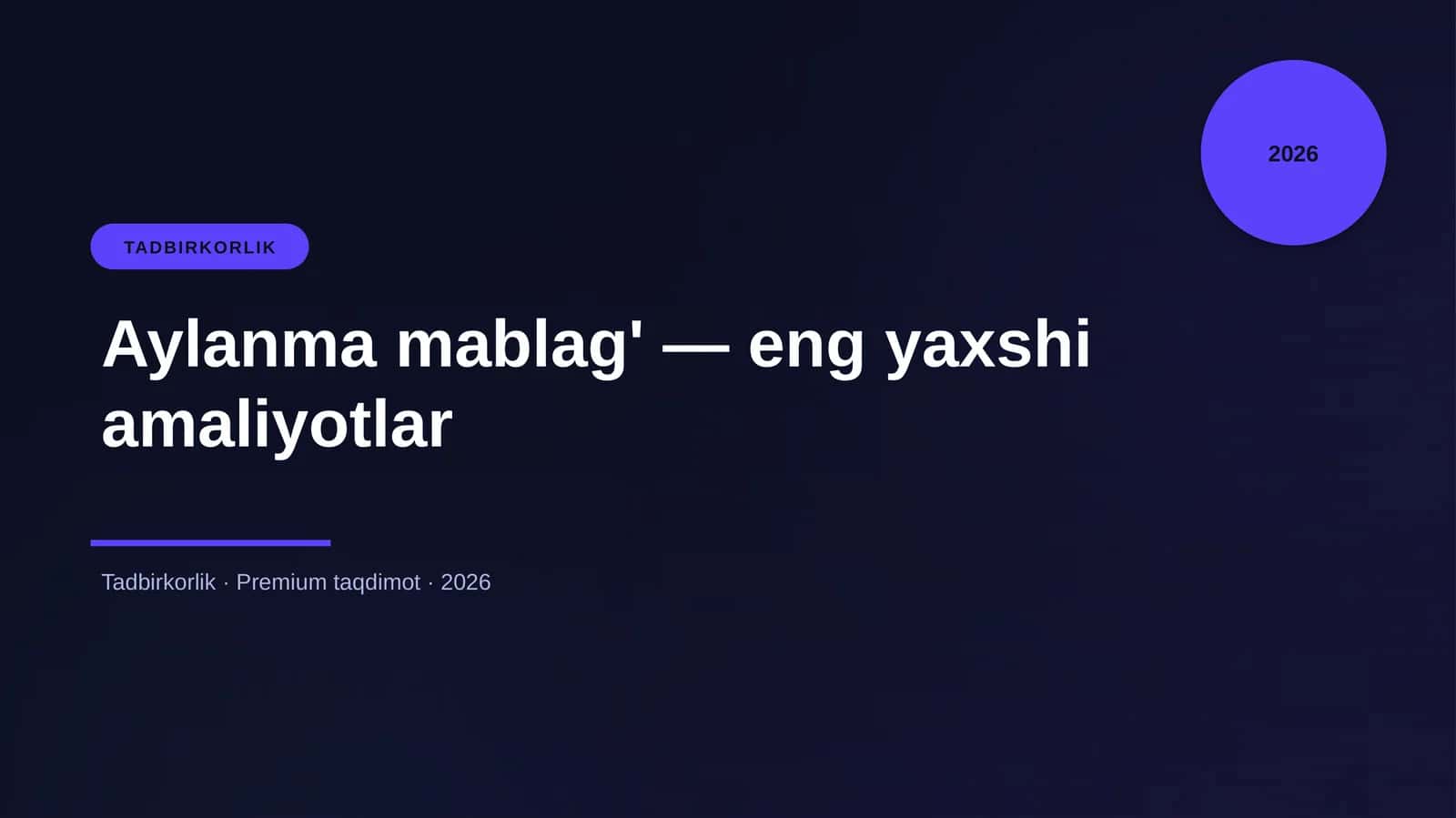 Aylanma mablag' — eng yaxshi amaliyotlar 1