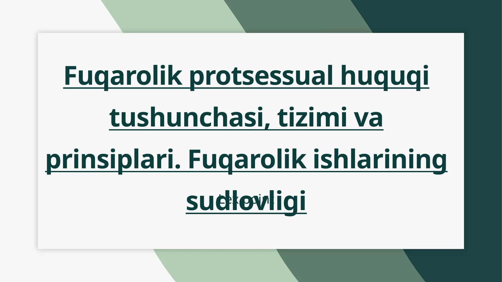 Fuqarolik protsessual huquq 1