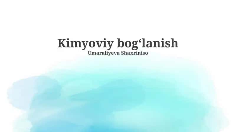 Kimyoviy bog'lanish 1