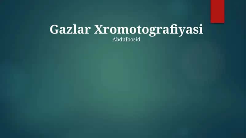 Gazlar Xromotografiyasi 1