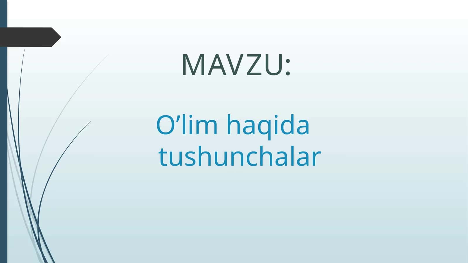 O’lim haqida tushunchalar 1