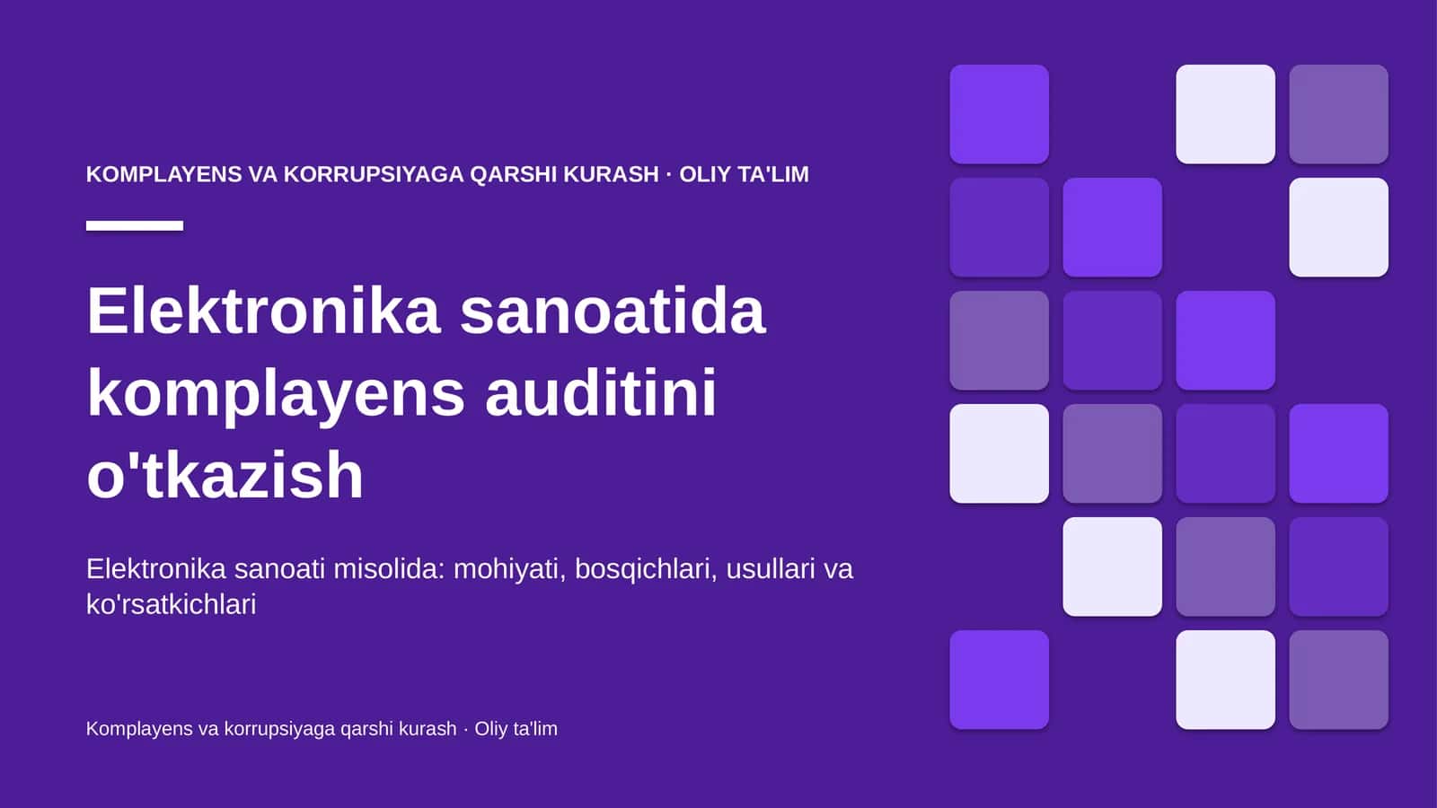 Elektronika sanoatida komplayens auditini o'tkazish 1