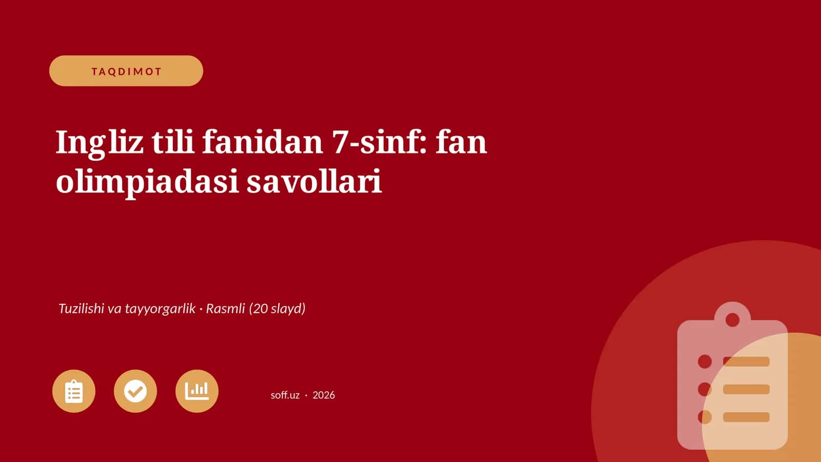 Ingliz tili fanidan 7-sinf: fan olimpiadasi savollari 1