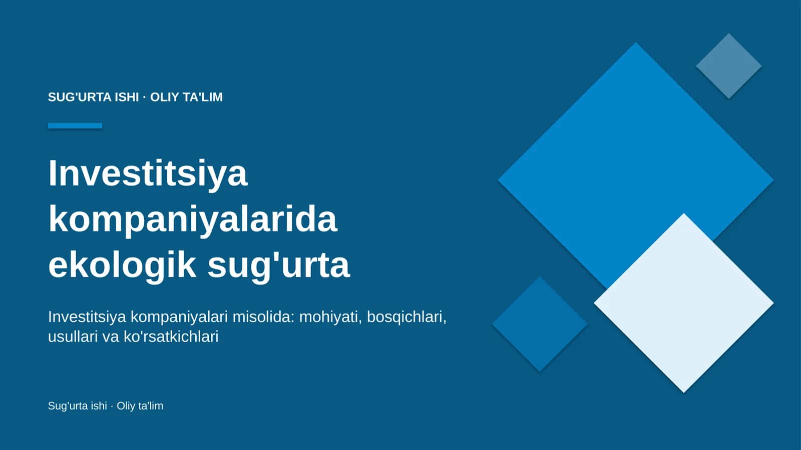 Investitsiya kompaniyalarida ekologik sug'urta 1