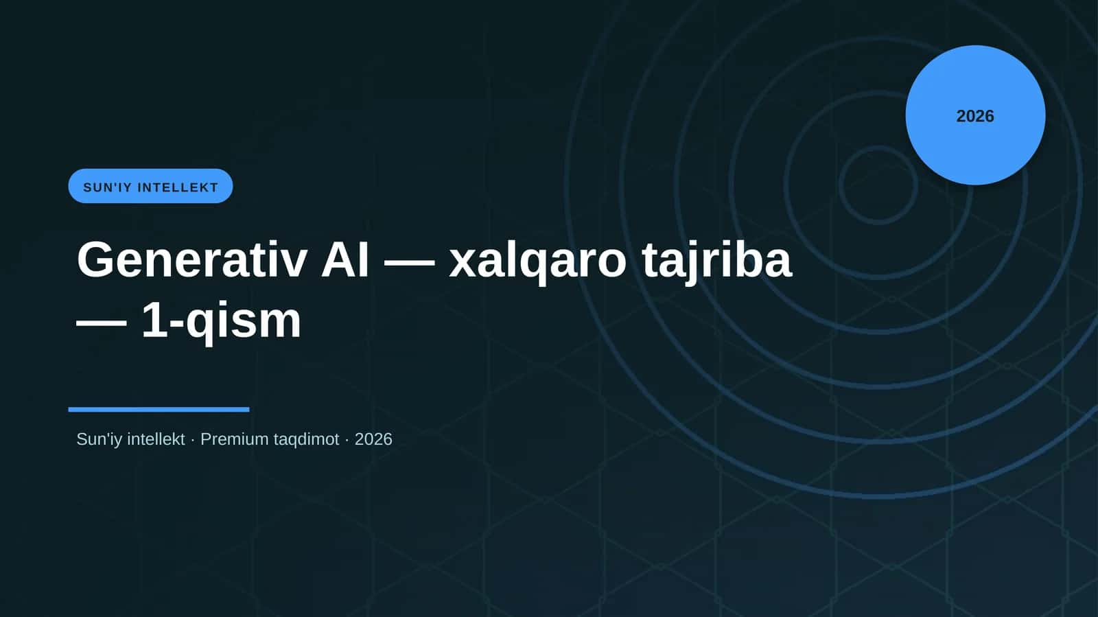 Generativ AI — xalqaro tajriba — 1-qism 1