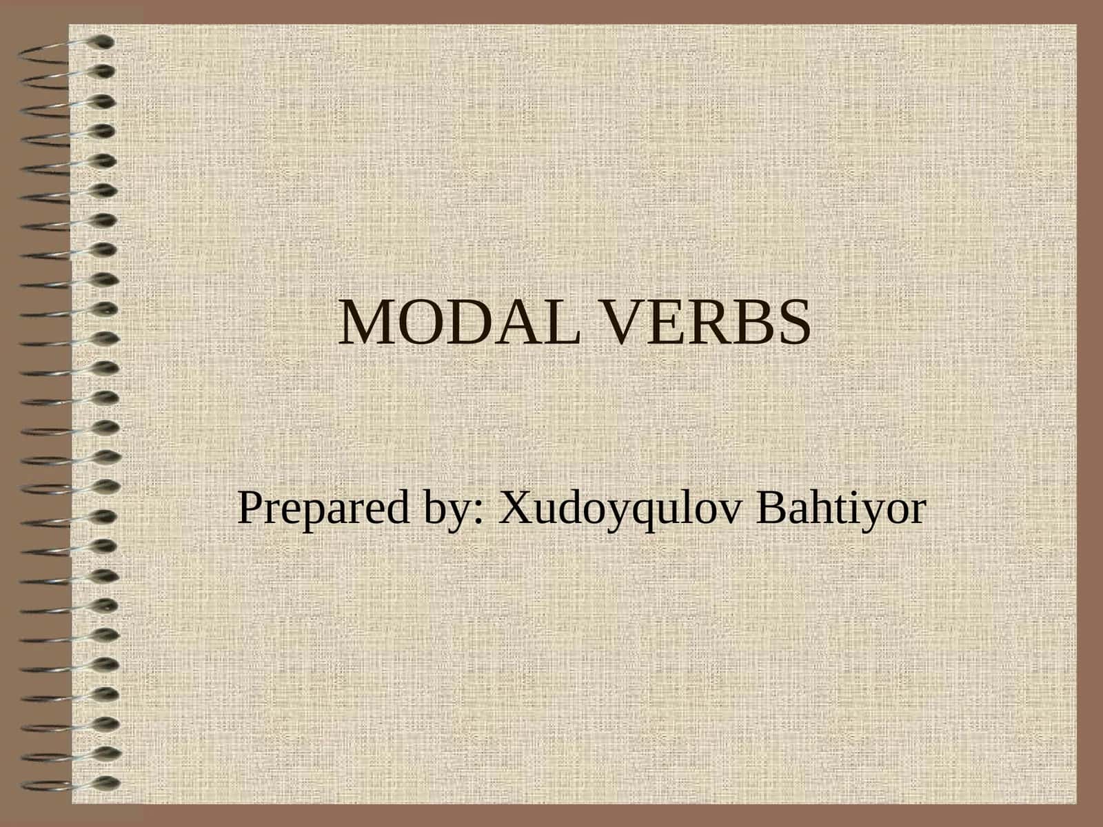 MODAL VERBS 1